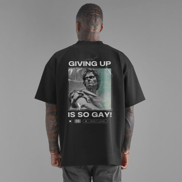 Giving up is so Gay